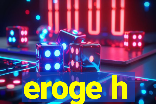 eroge h